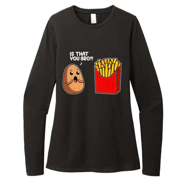 Is That You Bro Potato French Fry Vegetable Funny Food Pun Womens CVC Long Sleeve Shirt