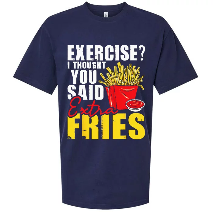 I Thought You Said Extra Fries Fast Food Lover French Fry Sueded Cloud Jersey T-Shirt