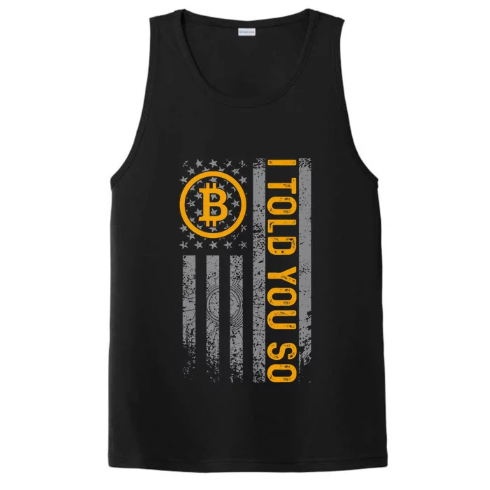 I Told You So Btc Fun Quote With Usa Flag Performance Tank