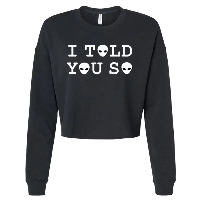 I TOLD YOU SO Cropped Pullover Crew