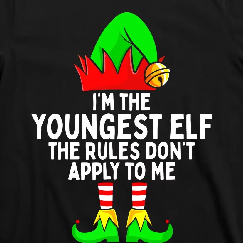 I'm The Youngest Elf Rules Don't Apply To Me Matching T-Shirt