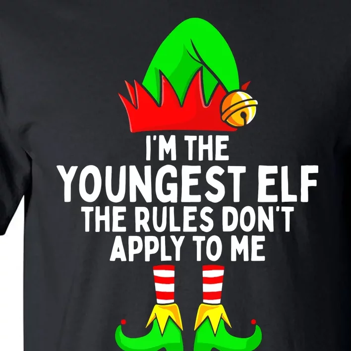 I'm The Youngest Elf Rules Don't Apply To Me Matching Tall T-Shirt