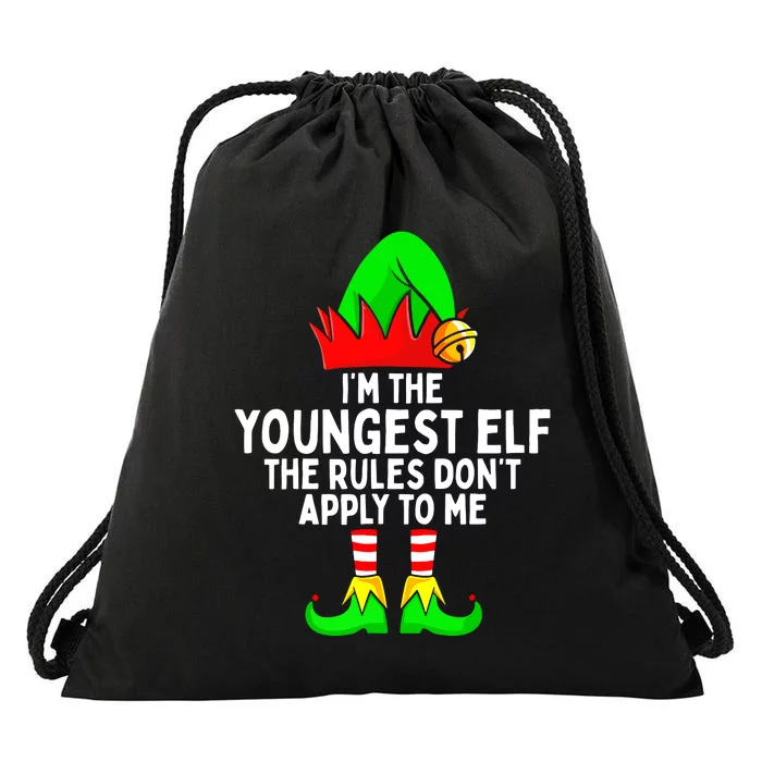 I'm The Youngest Elf Rules Don't Apply To Me Matching Drawstring Bag