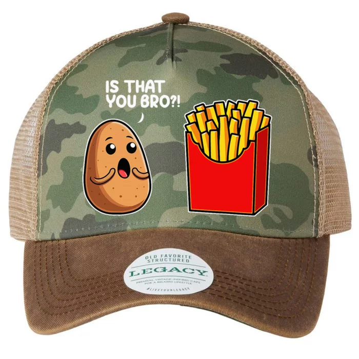 Is That You Bro Potato French Fry Vegetable Funny Food Pun Legacy Tie Dye Trucker Hat