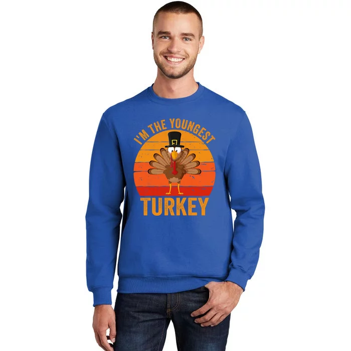 Im The Youngest Turkey Cool Gift Funny Thanksgiving Day Gift Sweatshirt