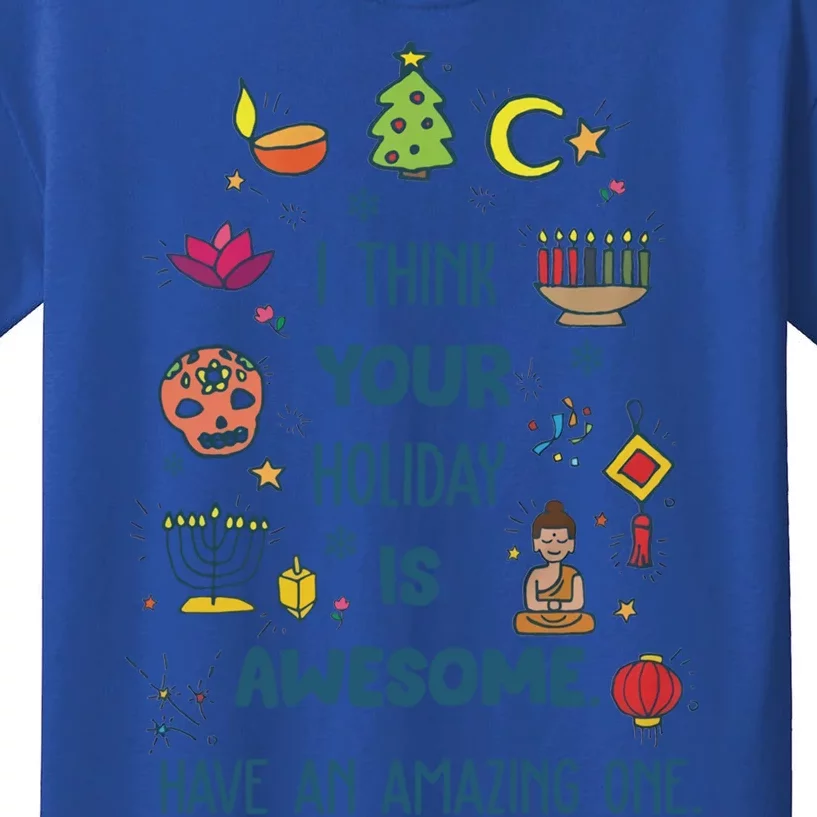 I Think Your Holiday Is Awesome Hanukkah Holiday Seasons Gift Kids T-Shirt