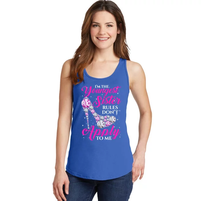 I'm The Youngest Rules Dont Apply To Me Youngest Sister Gift Ladies Essential Tank