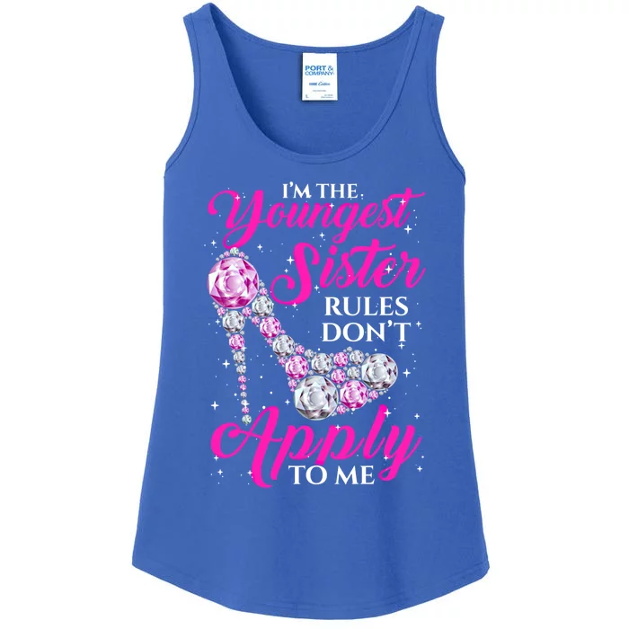 I'm The Youngest Rules Dont Apply To Me Youngest Sister Gift Ladies Essential Tank