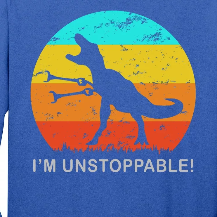 I'm Unstoppable Funny Vintage Retro TRex Tall Long Sleeve T-Shirt