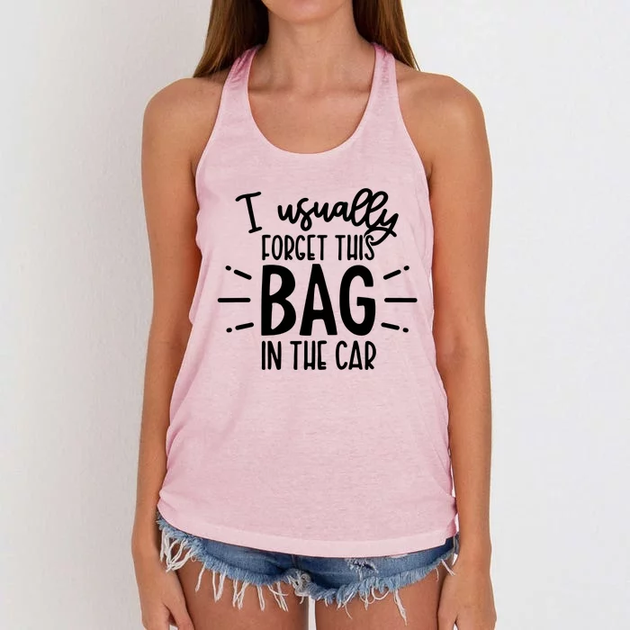 I Usually Forget This Bag In The Car Women's Knotted Racerback Tank