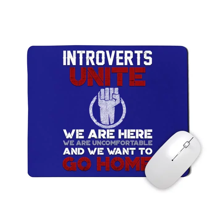 Introverts Unite Funny Quote Gift Funny Gift Meaningful Gift Mousepad