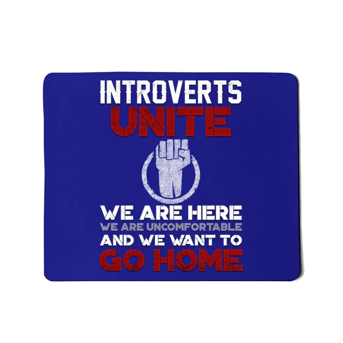 Introverts Unite Funny Quote Gift Funny Gift Meaningful Gift Mousepad