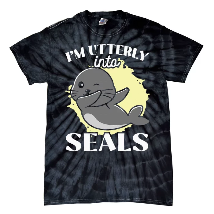 I'm Utterly Into Seals Animal Marine Biologist Seal Tie-Dye T-Shirt