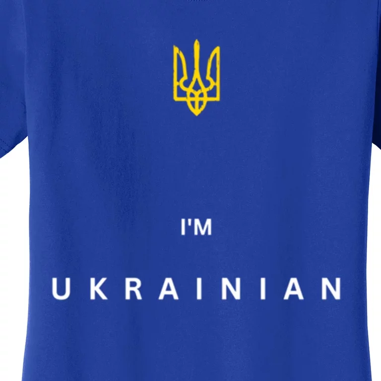 Im Ukrainian Patriotic Proud Design With Trident Funny Gift Women's T-Shirt