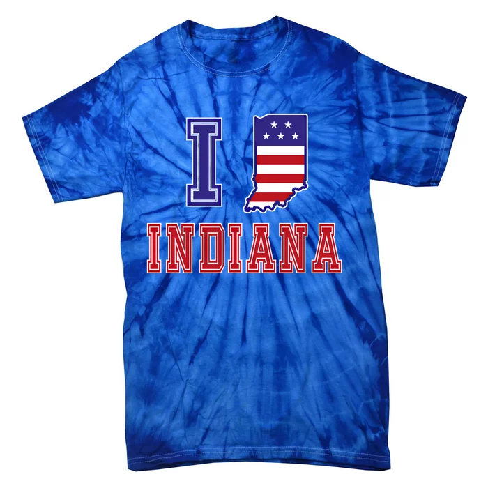 Indiana Usa Patriotic Usa Flag I Love Indiana Meaningful Gift Tie-Dye T-Shirt