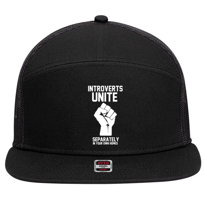 Introverts Unite Separately In Your Own Homes 7 Panel Mesh Trucker Snapback Hat