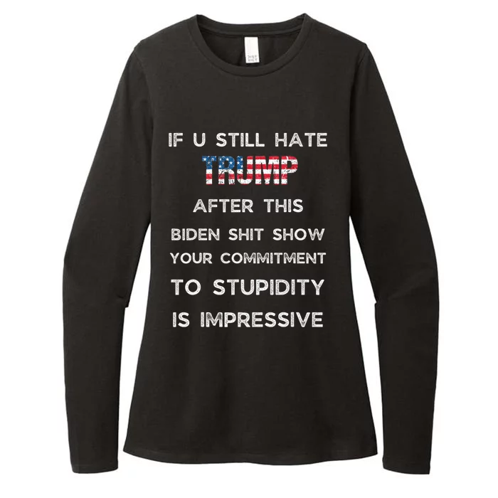 If U Still Hate Trump After This Biden Womens CVC Long Sleeve Shirt