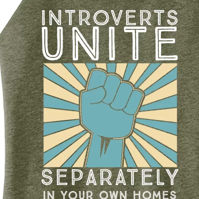 Introverts Unite Separately In Your Own Homes Funny Gift Women’s Perfect Tri Rocker Tank