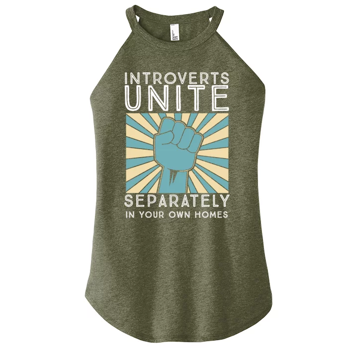 Introverts Unite Separately In Your Own Homes Funny Gift Women’s Perfect Tri Rocker Tank