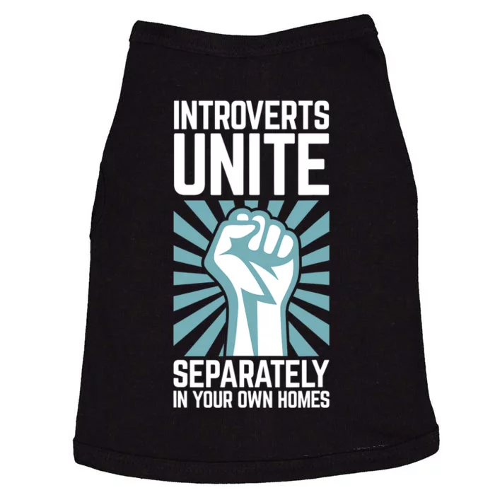 Introverts Unite Separately In Your Own Homes Doggie Tank