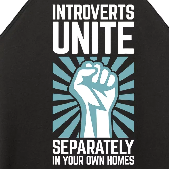 Introverts Unite Separately In Your Own Homes Women’s Perfect Tri Rocker Tank