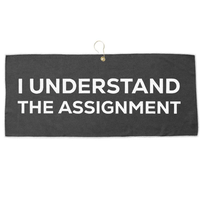 I Understand The Assignment Large Microfiber Waffle Golf Towel