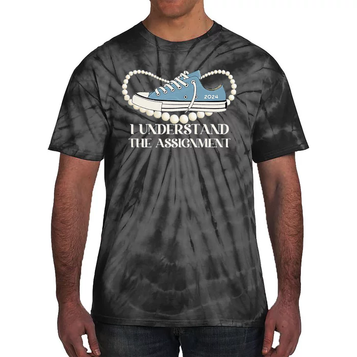 I Understand The Assignment 2024 Tie-Dye T-Shirt