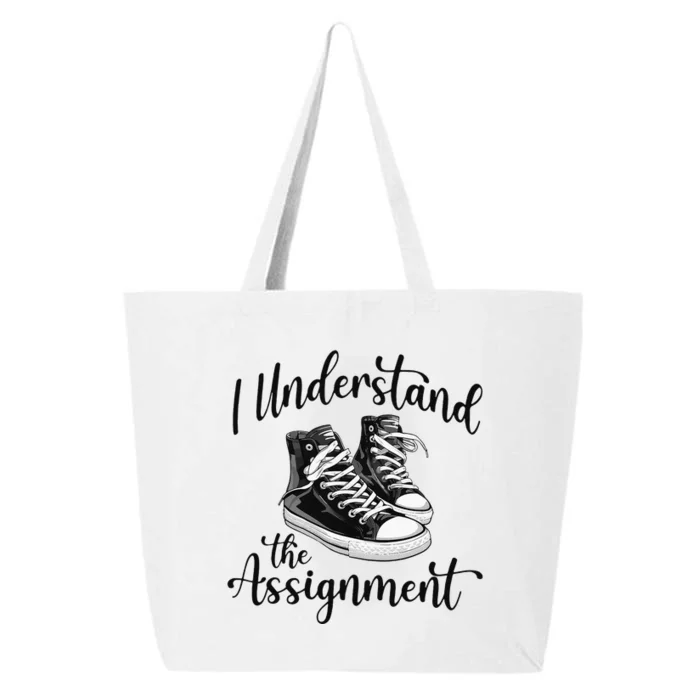 I Understand The Assignment Chucks And Pearls Election 2024 25L Jumbo Tote