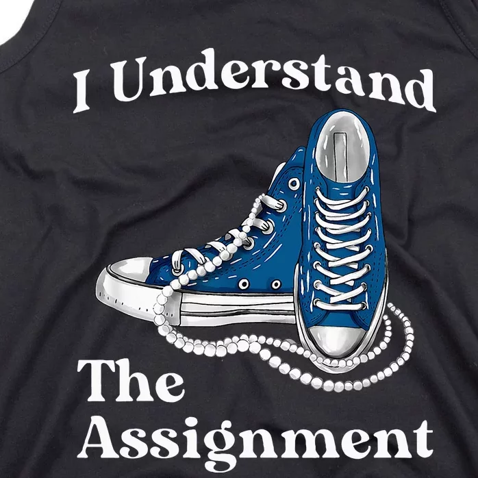 I Understand The Assignment Kamala 2024 Chucks And Pearls Tank Top