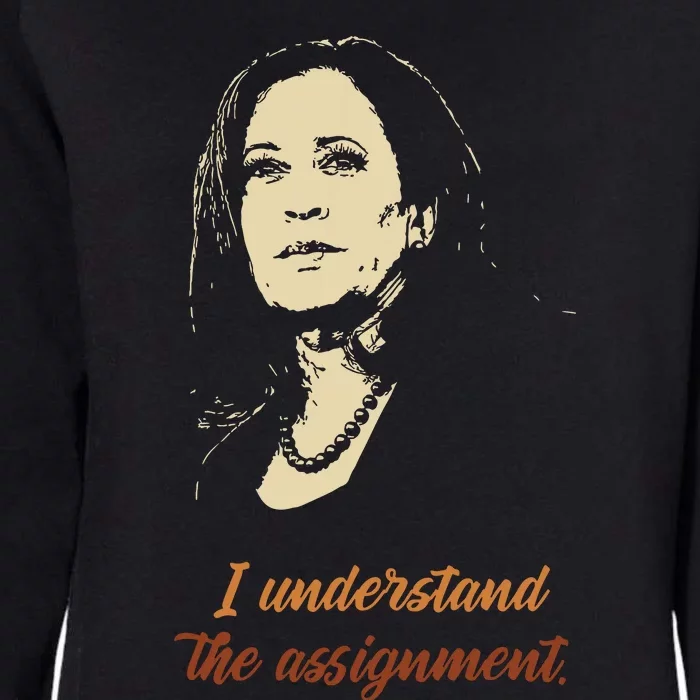 I Understand The Assignment Womens California Wash Sweatshirt