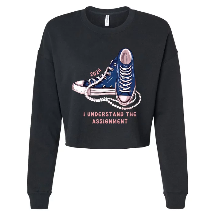 I Understand The Assignment Vote Blue Election 2024 Cropped Pullover Crew