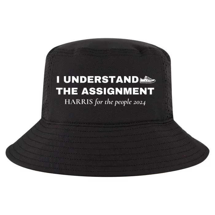 I Understand The Assignment Kamala Harris 2024 Cool Comfort Performance Bucket Hat