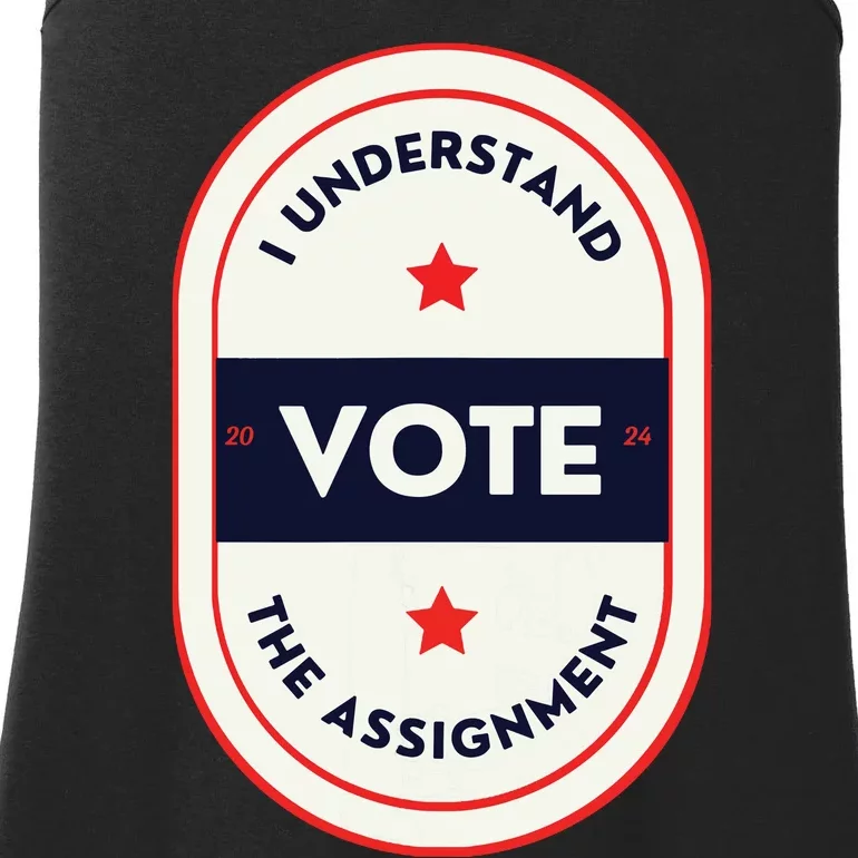 I Understand The Assignment Kamala Harris President 2024 Ladies Essential Tank