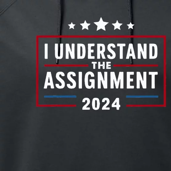 I Understand The Assignment Meme Performance Fleece Hoodie