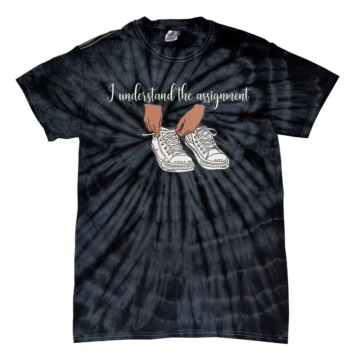 I Understand The Assignment Tie-Dye T-Shirt