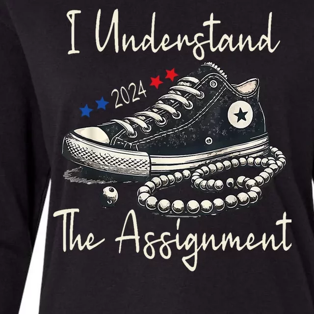 I Understand The Assignment Chucks And Pearls Kamala Harris 2024 Womens Cotton Relaxed Long Sleeve T-Shirt