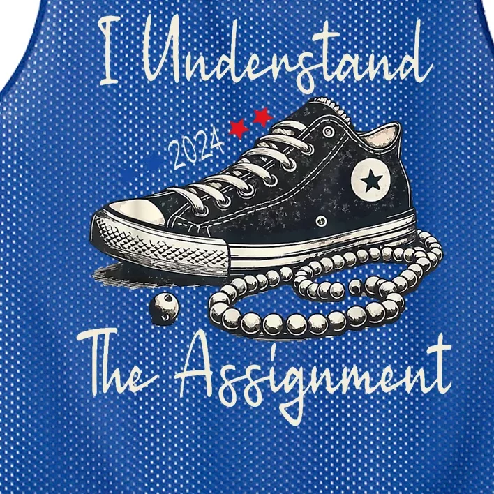 I Understand The Assignment Chucks And Pearls Kamala Harris 2024 Mesh Reversible Basketball Jersey Tank