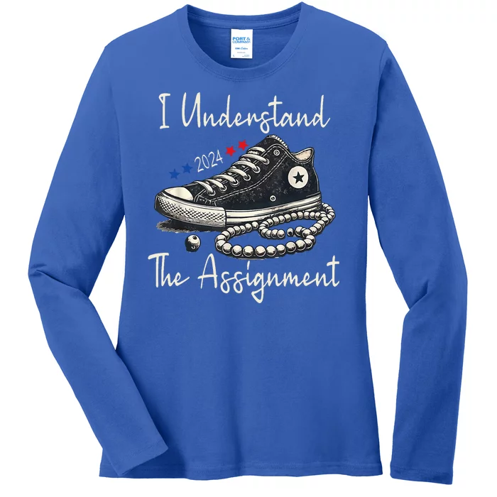 I Understand The Assignment Chucks And Pearls Kamala Harris 2024 Ladies Long Sleeve Shirt