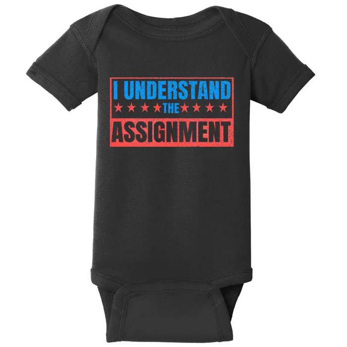 I Understand The Assignment Baby Bodysuit