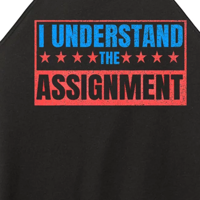 I Understand The Assignment Women’s Perfect Tri Rocker Tank