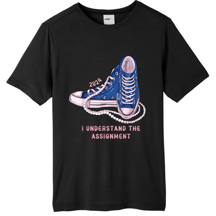 I Understand The Assignment Vote Blue Election 2024 ChromaSoft Performance T-Shirt