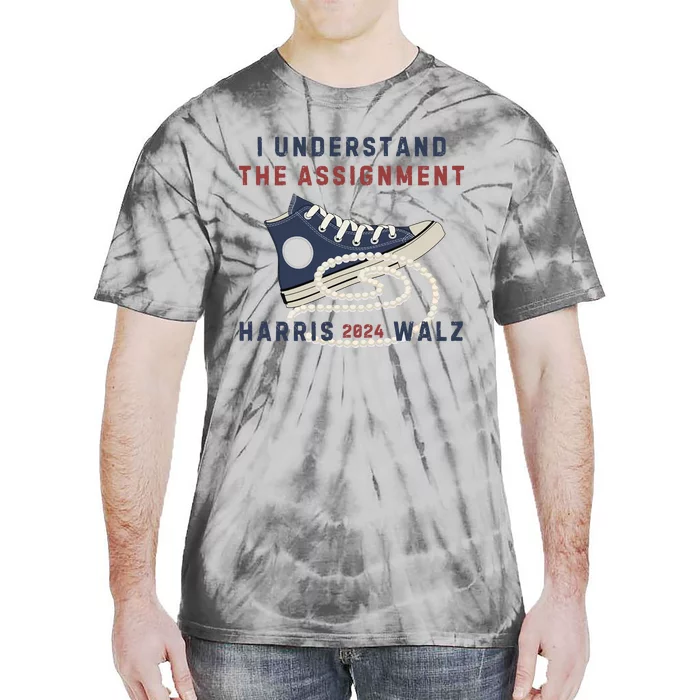 I Understand The Assignment Harris Walz 2024 Tie-Dye T-Shirt