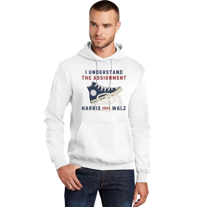 I Understand The Assignment Harris Walz 2024 Hoodie