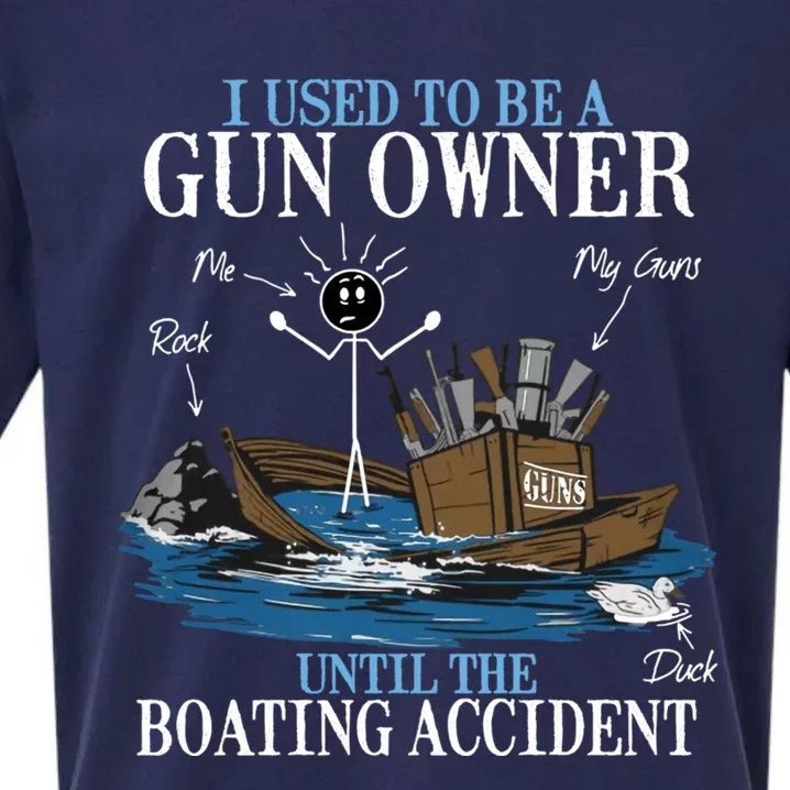 I Used To Be A Gun Owner Until The Boating Accident Gift Sueded Cloud Jersey T-Shirt