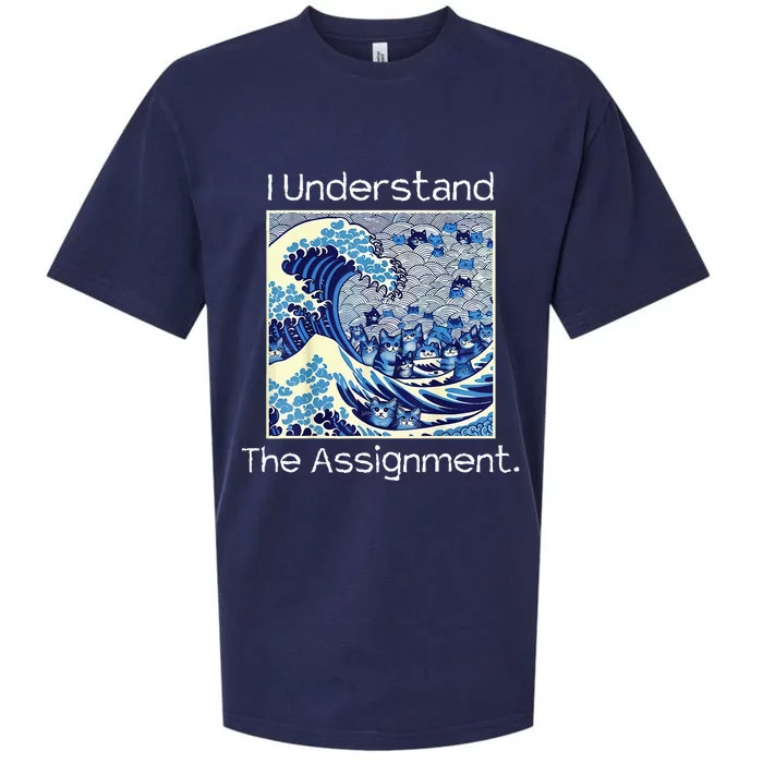 I Understand The Assignment Political Product For Activists Sueded Cloud Jersey T-Shirt