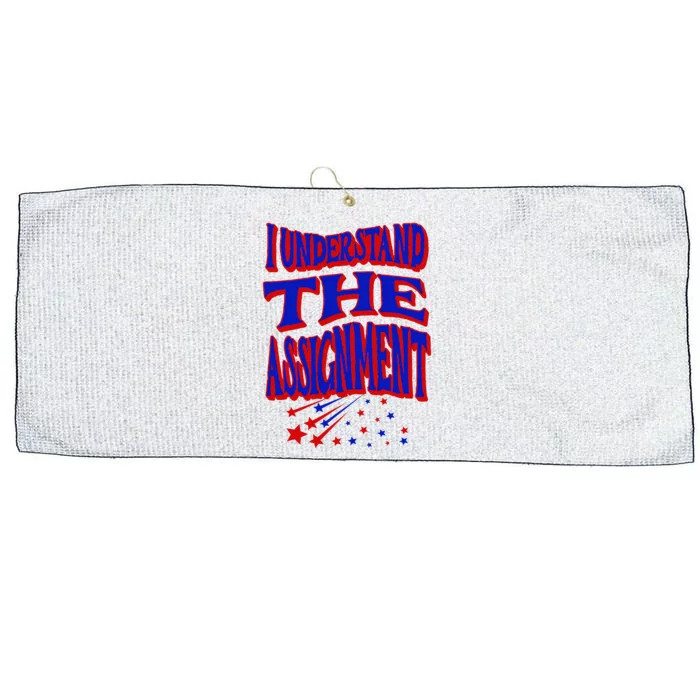 I Understand The Assignment Vote Kamala Harris 2024 Large Microfiber Waffle Golf Towel