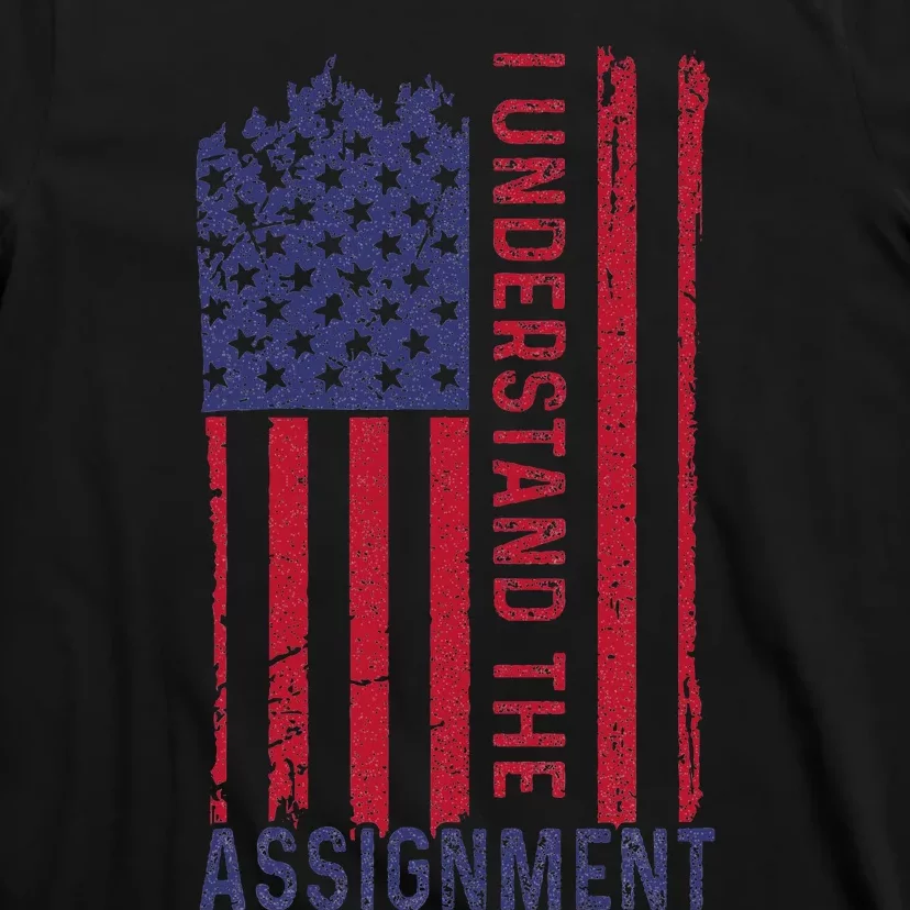 I Understand The Assignment T-Shirt