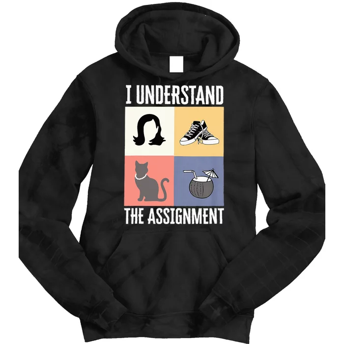 I Understand The Assignment Chucks And Pearls Election 2024 Tie Dye Hoodie