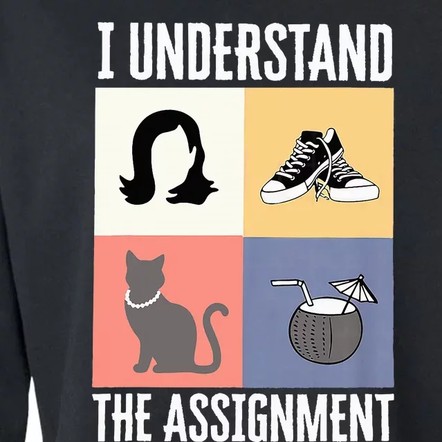 I Understand The Assignment Chucks And Pearls Election 2024 Cropped Pullover Crew