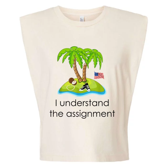 I Understand The Assignment Coconut Tree Kamalaharris Garment-Dyed Women's Muscle Tee